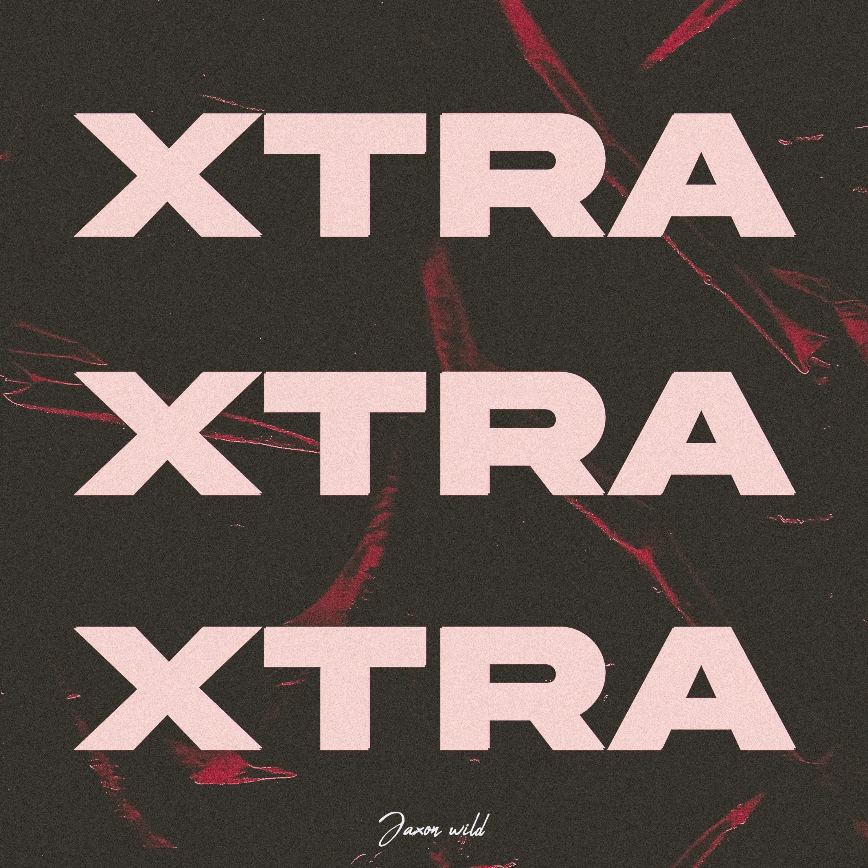 XTRA - Single