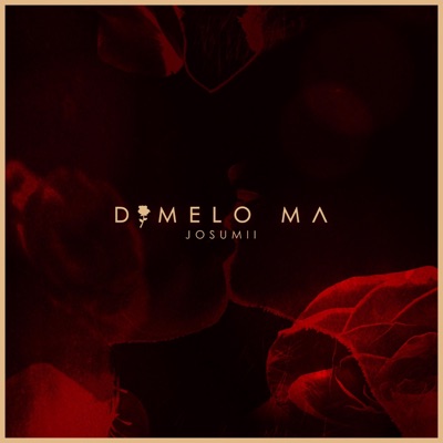 Dimelo Ma - Single