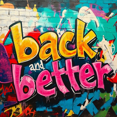 back and better - Single