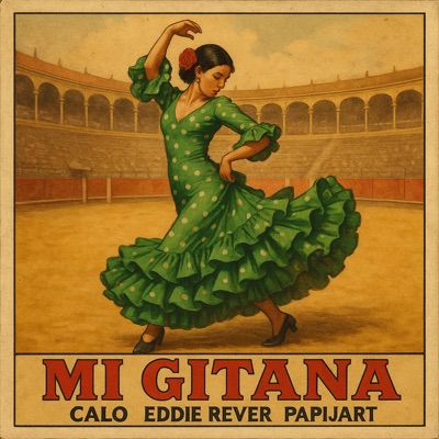 Mi Gitana (feat. Eddie Rever) - Single