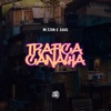 Trafica Canalha - Single