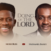 Moses Bliss & Nathaniel Bassey - Doing of the Lord artwork