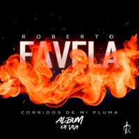CORRIDOS DE MI PLUMA (En vivo) - EP - Roberto Favela