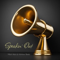 Speakin' Out (feat. Vitinhow Beats) - Single - Mitch Nick