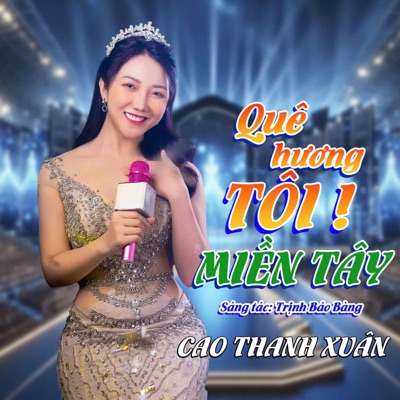 Quê Hương Tôi Miền Tây - Single
