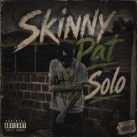 Solo - Single - Skinny Pat