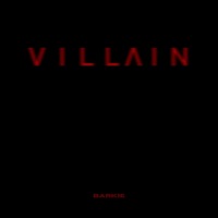 VILLAIN - Single - Barkie