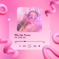 Ella Me Frena - Single - MC One O.G