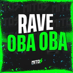 Rave Oba Oba