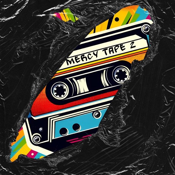 Mercy Tape 2