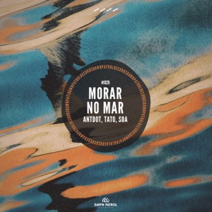 Morar No Mar (feat. SOA)