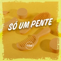 Só um Pente - Single - Eric No Beat, Yuri Redicopa & Prime Funk