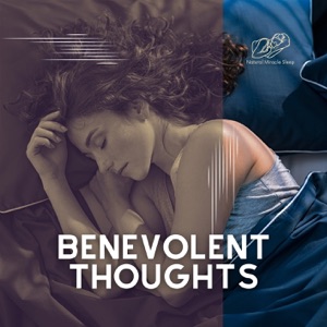 Benevolent Thoughts