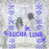 Lucha Luna