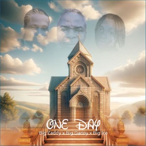 One Day (feat. Big Ice)
