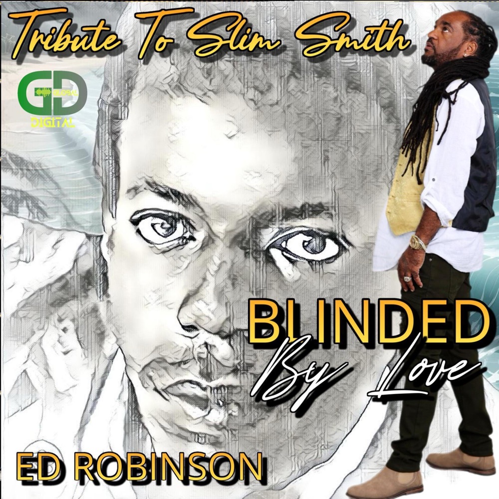 Обложка альбома «Blinded by Love - Single» — Ed Robinson