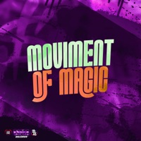 Moviment Of Magic (feat. Cacau Chuu & Mc Biel PDR) - Single - dj malfo