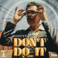Don't Do It - Single - Dr. Fubbs