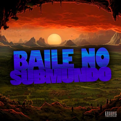 Baile no Submundo - Single