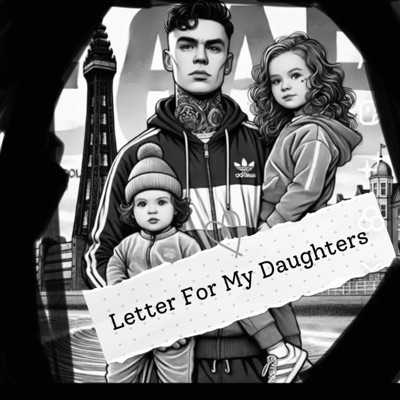Letter To My Daughters - Single