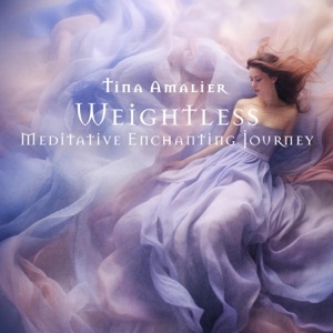 Weightless: Meditative Enchanting Journey for Healing and Transformation, Sense of Celtic Calm Through the Day