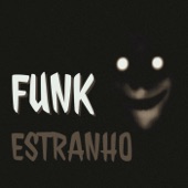 Funk Estranho (SUPER SLOWED) artwork