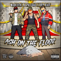 ASH ON THE FLOOR (feat. Riff Raff) - Single - Marcotic & Spacedad
