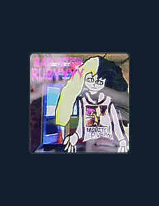 聆聽 BAD BITCH RUBYYYY、觀看音樂影片、閱讀小傳、查看巡演日期等！