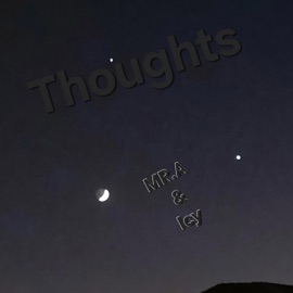 Thoughts (feat. Icy) Mr.A