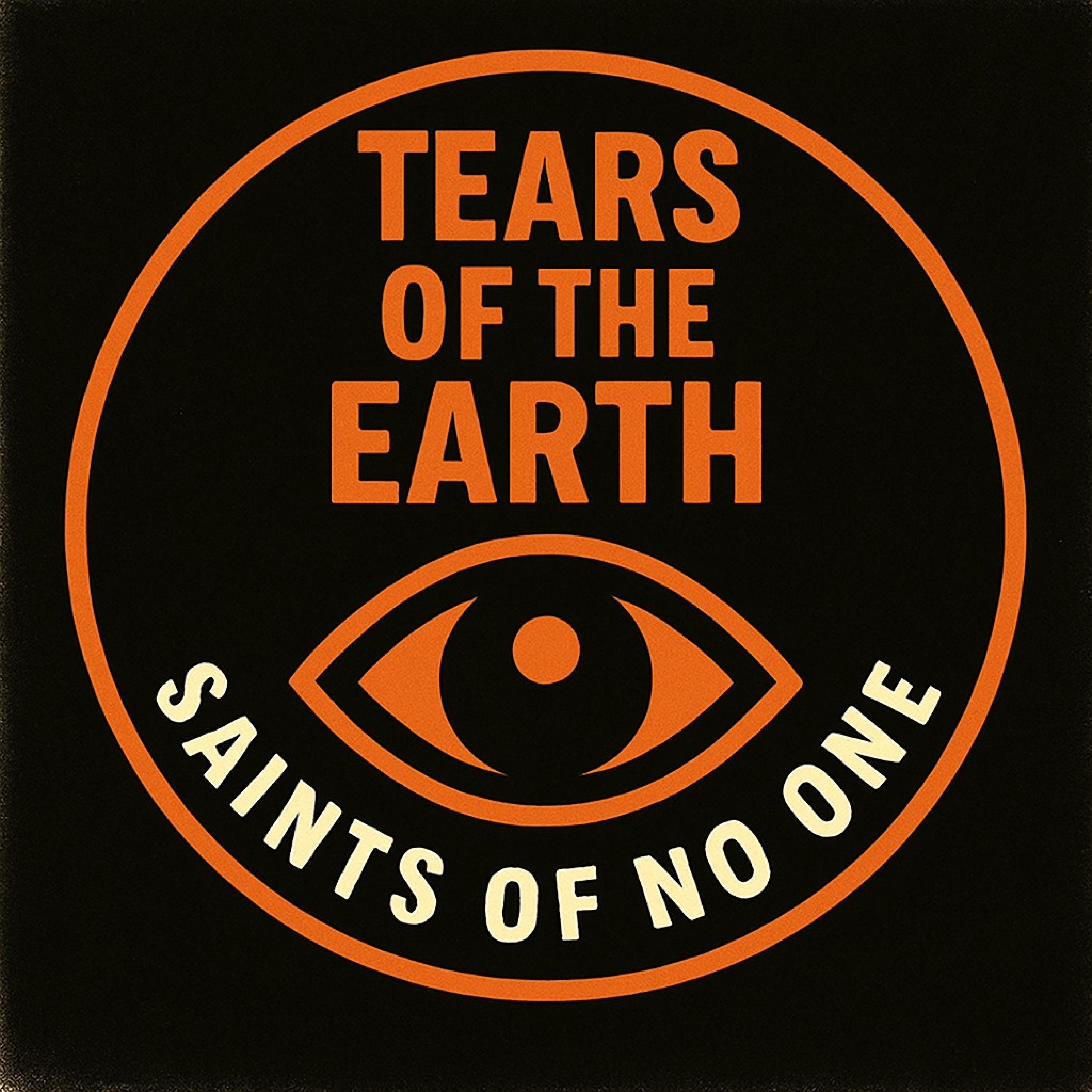 TEARS OF THE EARTH - Single