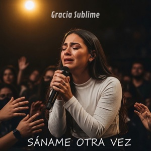 Sáname Otra Vez - Single