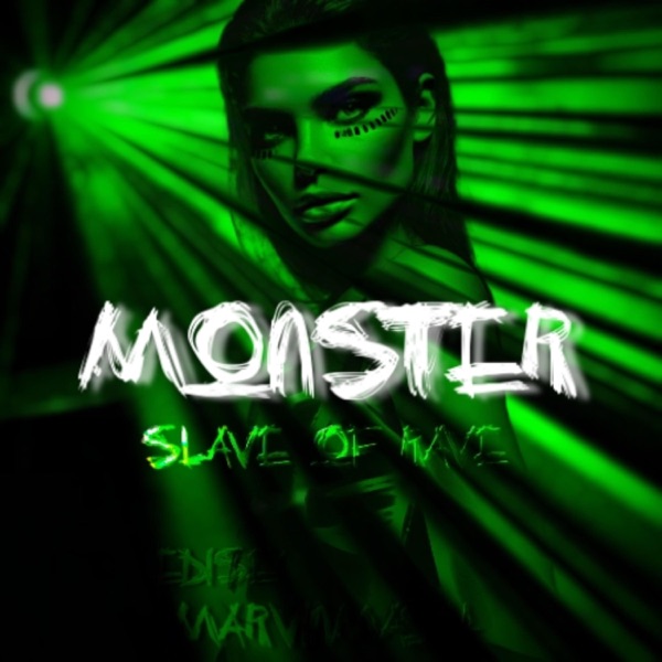 Monster (Slave of Rave) [feat. Edisey] - Single