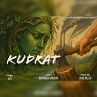 Kudrat (feat. Ohi & Raman deol) - Single - Rupinder Sandhu
