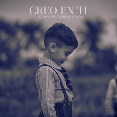 Creo en Ti - Single