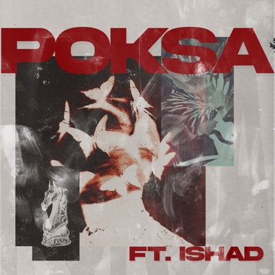Poksa (feat. Ishad) - Single