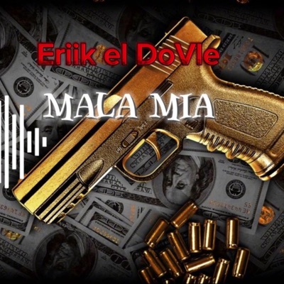 Mala Mia - Single
