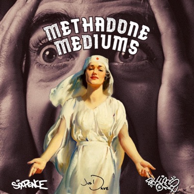 METHADONE MEDIUMS (feat. JusDave & Piers One) - Single
