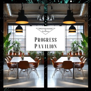 Progress Pavilion