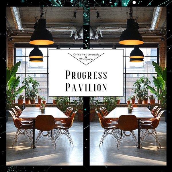 Progress Pavilion