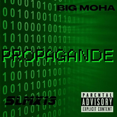 Propagande (feat. Big Moha) - Single