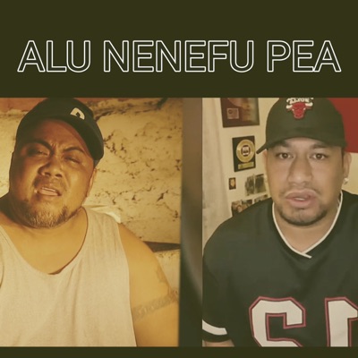 Alu Nenefu Pea (feat. Shorty Kap) - Single
