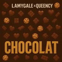 Chocolat (feat. Queency) - Single - Lamygale