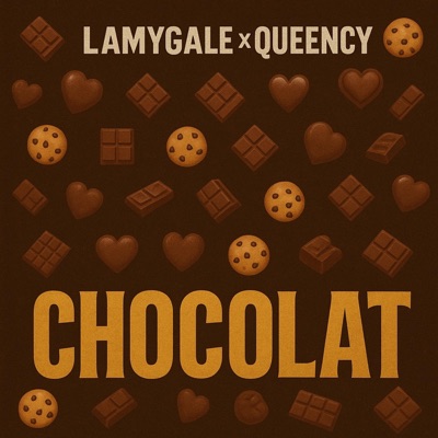 Chocolat (feat. Queency) - Single