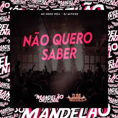 Não Quero Saber - Single