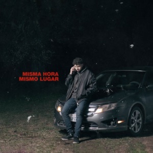 Misma Hora / Mismo Lugar