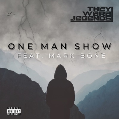 One Man Show (feat. Mark Bone) - Single