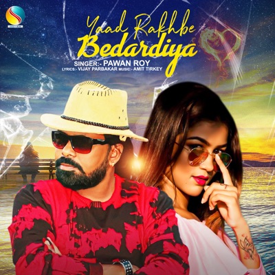 Yaad Rakhbe Bedardiya - Single