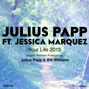 Your Life (feat. Jessica Marquez)