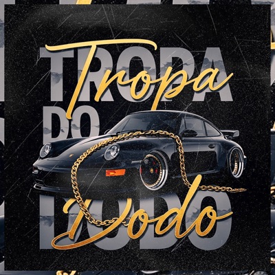 Tropa do Dodo - Single