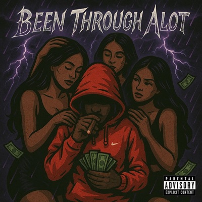 Been Through Alot - Single